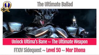 FFXIV Unlock The Minstrels Ballad Ultimas Bane  The Ultimate Ballad  A Realm Reborn [upl. by Nana]