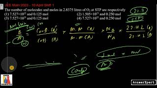 The number of molecules and moles in 28375 litres of O2 at STP are respectively [upl. by Pattison]