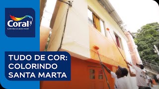 Movimento Tudo de cor em Santa Marta  RJ [upl. by Suoivart]