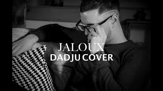 Dadju  Jaloux Cover JREYZS [upl. by Jesselyn]