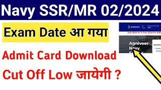 Navy Agniveer MR SSR Exam Date OUT amp Admit Card For 022024 Batch [upl. by Birgitta679]