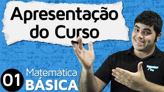 Apresentação do Curso de Matemática Básica  MAB 1 [upl. by Avek]