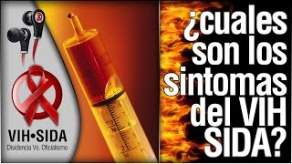 ¿Cuales son los síntomas del VIH SIDA [upl. by Briana393]