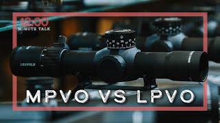 MPVO vs LPVO [upl. by Ahsitra]