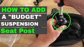 How To Add BUDGET SUSPENSION Seat Post To A Saddle  ebike [upl. by Reed]