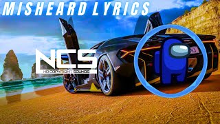 NCS Misheard Lyrics Compilation 2 [upl. by Inod]