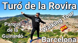 2022 Turó de la Rovira Walking Tour Parque de la Guinardó Barcelona Cataluña España Sagrada Familia [upl. by Evangelina839]