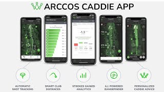 Arccos CADDIE App FEATURES [upl. by Roy249]