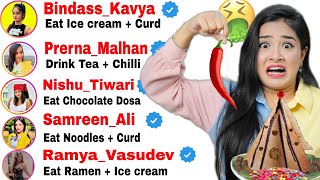 BIG Youtubers Decide WEIRD Food for Me 🤮 Ulti Kar Diya 😱 [upl. by Rizas]