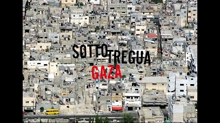 SOTTO TREGUA GAZA  Italia 33 2009 English subtitles [upl. by Brawner]