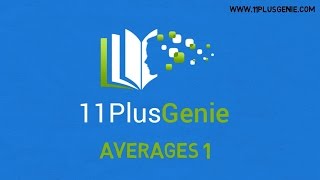 11 Plus Genie Maths  Averages 1 [upl. by Regnij842]