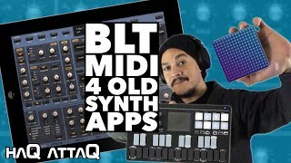 Connect Bluetooth MIDI to old iPad Synth Apps  haQ attaQ [upl. by Dahsar]