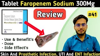 Tablet Faropenem Sodium 300Mg In Hindi  Deepak PharmacisT [upl. by Wordoow]