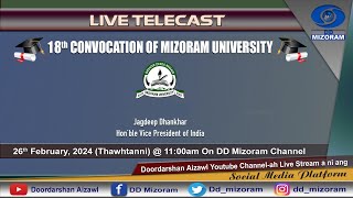 18th CONVOCATION OF MIZORAM UNIVERSITY 2024 [upl. by Reagan]