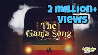 GANJA SONG Manjha Parody [upl. by Hgielanna780]