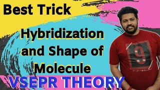 Best Trick to Give Hybridization Shape and Geometry  VSEPR Theory [upl. by Cosma]