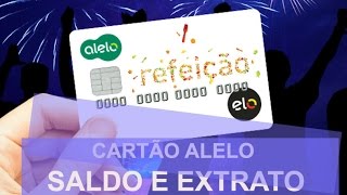 MEU ALELO SALDO E EXTRATO DO CARTÃO ALELO REFEIÇÃO E ALELO ALIMENTAÇÃO [upl. by Nart]