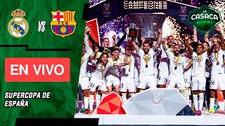 🚨 REAL MADRID vs BARCELONA EN VIVO🔥 SUPERCOPA DE ESPAÑA [upl. by Gamal]