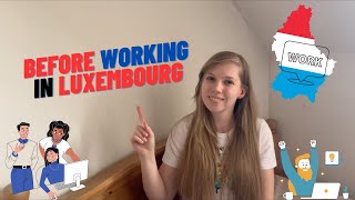 What you need to know before working in Luxembourg Rights and benefits at work places in Luxembourg [upl. by Benjamen]