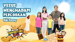 Kidventure Ep53  Yesus Menghadapi Percobaan  14 Jan 2024  Sekolah Minggu Online [upl. by Gnaoh]