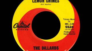 The Dillards  Lemon Chimes 1965 Capitol 45 [upl. by Saravat948]