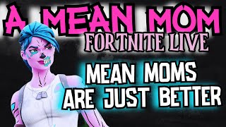 💥Fortnite LIVE  Squads With Meanies  MEANIES Over WEENIES 🤬  ad Code AMEANMOM [upl. by Ecidnarb107]