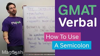 GMAT Verbal  How To Use Semicolons [upl. by Cattima986]