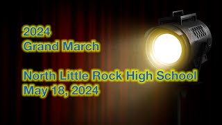 2024 Grand March  North Little Rock High School [upl. by Scevor771]