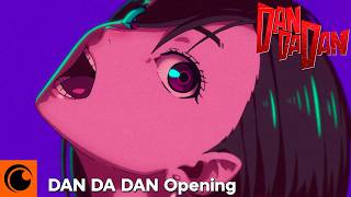 DAN DA DAN  Opening  Otonoke de Creepy Nuts [upl. by Nemsaj]