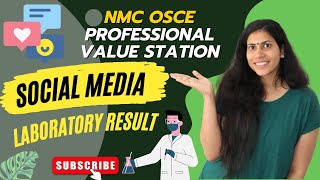 LABORATORY RESULTS  SOCIAL MEDIA  OSCE PROFESSIONAL VALUE STATION  OSCE MALAYALAM  nmc osce [upl. by Aihseyt368]