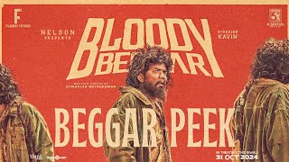 Bloody Beggar  Beggar Peek  Nelson Dilipkumar  Kavin  Sivabalan Muthukumar  Jen Martin [upl. by Lefty]