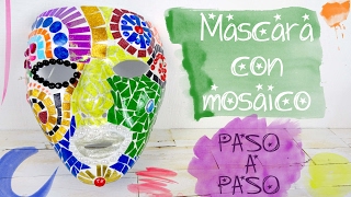 MÁSCARA CON MOSAICO para carnaval Fácil y perfecto para NIÑOS  PASO A PASO [upl. by Tiram]