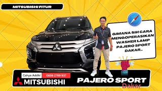 cara mengoperasikan washer lamp pajero dakar [upl. by Adnelg]