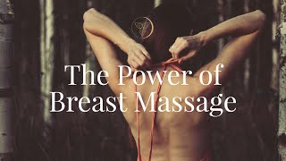 The Power Of Breast Massage  Guided Practice [upl. by Ira652]