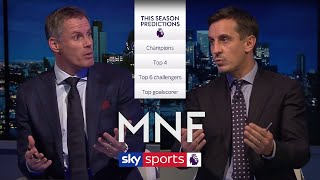 Jamie Carragher amp Gary Neville make their 201920 Premier League predictions  MNF [upl. by Cleavland642]