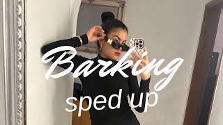 barking  ramz sped up [upl. by Eeryn]