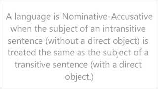 ErgativeAbsolutive Ergativity and NominativeAccusative Explained [upl. by Tyrus]