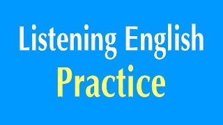 English Listening Practice  Learn English Listening Comprehension [upl. by Rayburn]