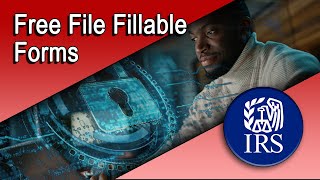 How to Create an Account to use IRS Free File Fillable Forms [upl. by Nemaj796]