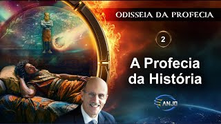 Odisseia Profética  Ep 2 A Profecia da História  Pr Doug Batchelor  AI [upl. by Bernadina]