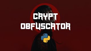 THE BEST PYTHON OBFUSCATORENCRYPTION  CRYPT [upl. by Mcguire]