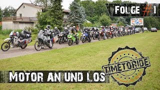 Folge 1  Start Abfahrtstag  MotorradWeltreise  TimetoRidede [upl. by Hose]