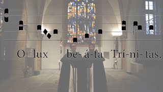 O Lux Beata Trinitas OP [upl. by Mcclish410]