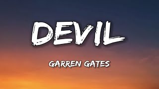 Barren Gates  Devil Lyrics SharpTone [upl. by Lorsung]