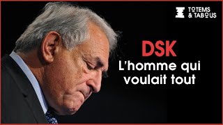 DSK  lhomme qui voulait tout  Documentaire politique  2KF [upl. by Ik]