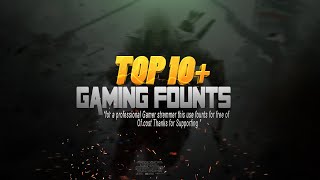 Top 10 Best Gaming Fonts  This Gaming Fonts Use Professional Youtubers [upl. by Liag350]