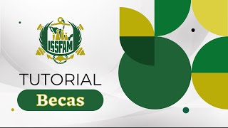 🎓📚 Tutorial Trámite de Becas en ISSFAM 📚🎓 [upl. by Jonette]