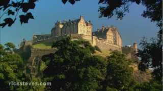 Edinburgh Scotland Iconic Castle  Rick Steves’ Europe Travel Guide  Travel Bite [upl. by Sikram]