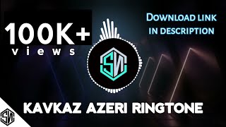 Kavkaz Original Mix  Azeri Bass Music ringtone  SN beatz  download link in description [upl. by Paxon]