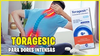 💙 TORAGESIC REMÉDIO PARA DORES INTENSAS antiinflamatorio [upl. by Refennej400]